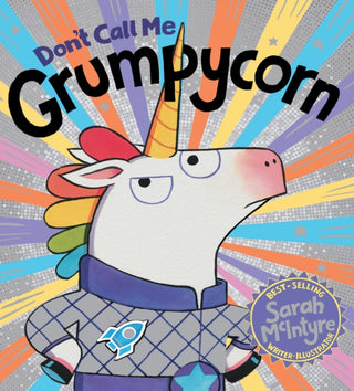 Cover image for 9781407199955 - Don't Call Me Grumpycorn! (PB)