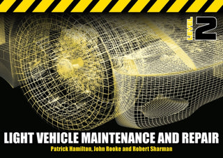 Cover image for 9781408057490 - Light Vehicle Maintenance and Repair Level 2