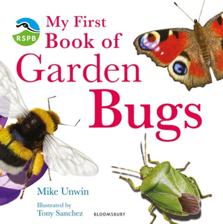 Cover image for 9781408114155 - RSPB My First Book of Garden Bugs