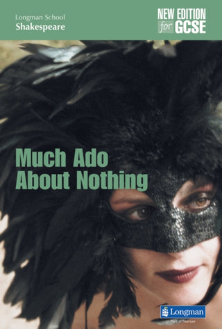 Cover image for 9781408236871 - Much Ado About Nothing (new edition)