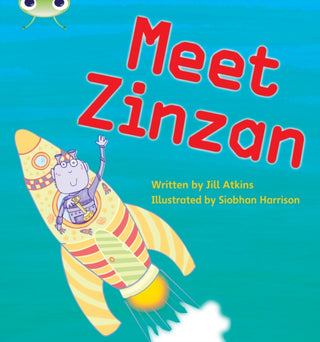 Cover image for 9781408260432 - Bug Club Phonics - Phase 3 Unit 9: Meet Zinzan