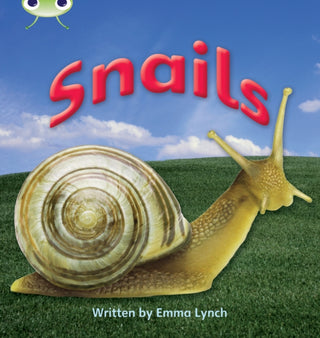 Cover image for 9781408260753 - Bug Club Phonics - Phase 4 Unit 12: Snails