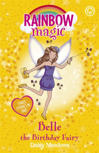 Cover image for 9781408308103 - Rainbow Magic: Belle the Birthday Fairy