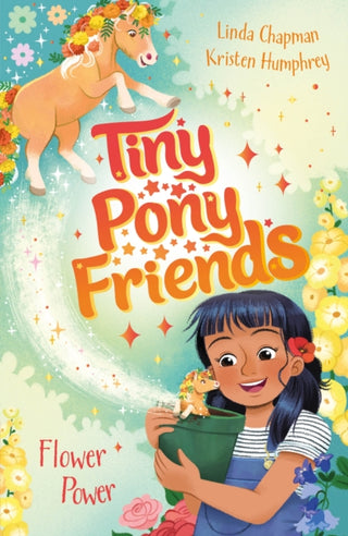 Cover image for 9781408312322 - Tiny Pony Friends: Flower Power