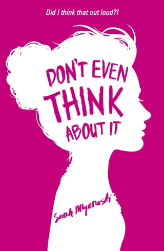 Cover image for 9781408331569 - Don't Even Think About It