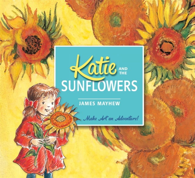 Cover image for 9781408332443 - Katie and the Sunflowers