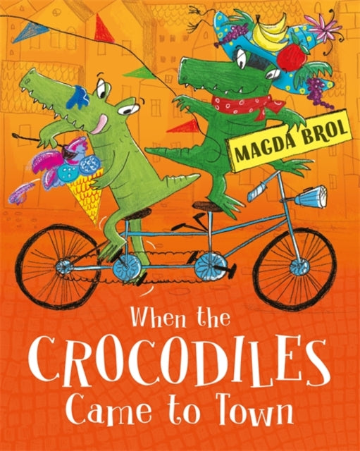 Cover image for 9781408350874 - When the Crocodiles Came to Town