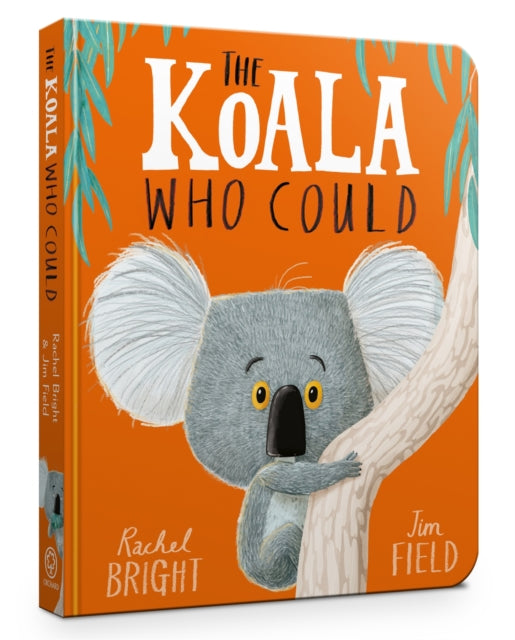 Cover image for 9781408351482 - The Koala Who Could Board Book