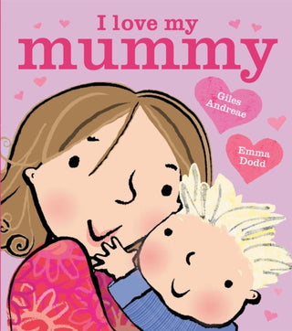 Cover image for 9781408356616 - I Love My Mummy Board Book