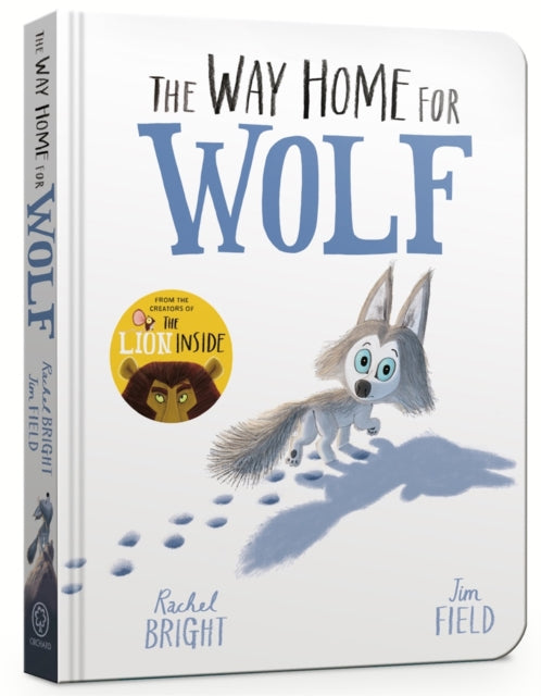 Cover image for 9781408359501 - The Way Home for Wolf Board Book