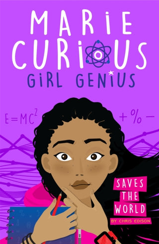 Cover image for 9781408359983 - Marie Curious, Girl Genius: Saves the World