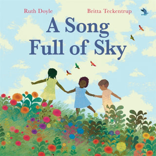 Cover image for 9781408361818 - A Song Full of Sky