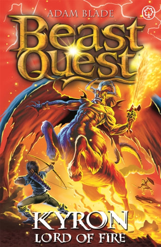 Cover image for 9781408362204 - Beast Quest: Kyron, Lord of Fire