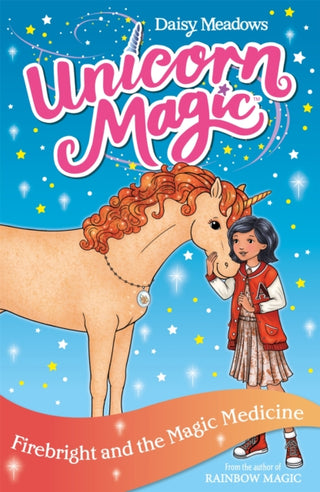 Cover image for 9781408363867 - Unicorn Magic: Firebright and the Magic Medicine