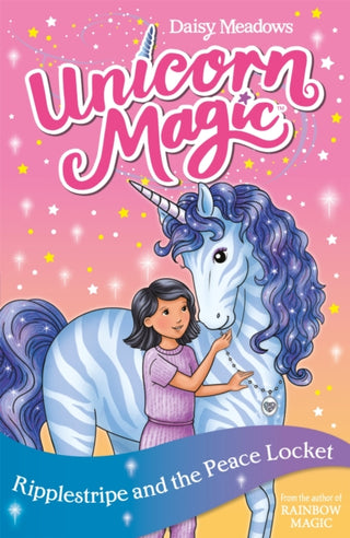 Cover image for 9781408363928 - Unicorn Magic: Ripplestripe and the Peace Locket