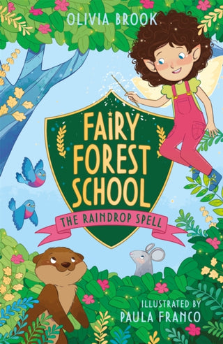Cover image for 9781408365090 - Fairy Forest School: The Raindrop Spell