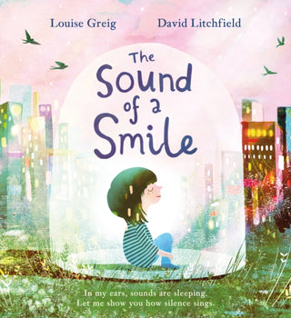 Cover image for 9781408365489 - The Sound of a Smile