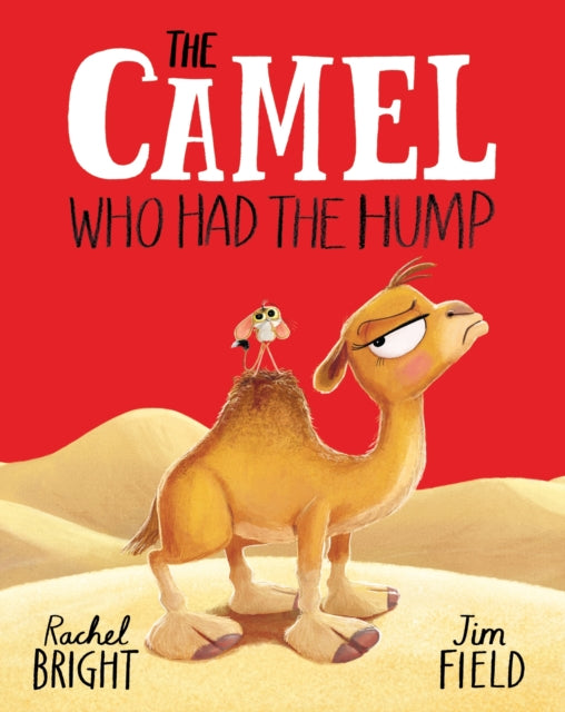 Cover image for 9781408366400 - The Camel Who Had The Hump