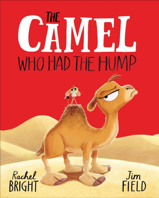 Cover image for 9781408366417 - The Camel Who Had The Hump