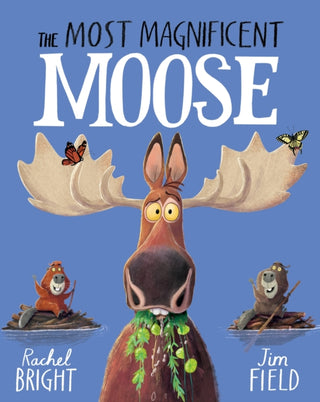 Cover image for 9781408366462 - The Most Magnificent Moose