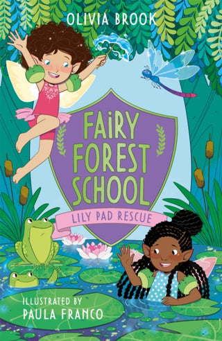 Cover image for 9781408366769 - Fairy Forest School: Lily Pad Rescue