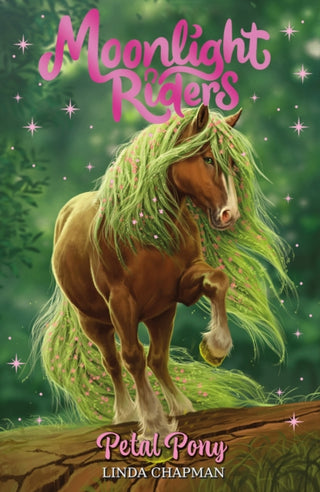 Cover image for 9781408366813 - Moonlight Riders: Petal Pony