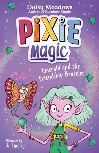 Cover image for 9781408367506 - Pixie Magic: Emerald and the Friendship Bracelet