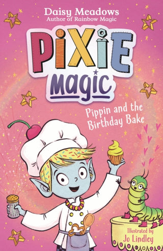 Cover image for 9781408367544 - Pixie Magic: Pippin and the Birthday Bake