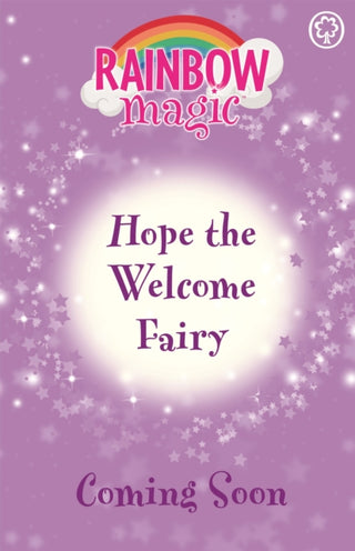 Cover image for 9781408369272 - Rainbow Magic: Hope the Welcome Fairy