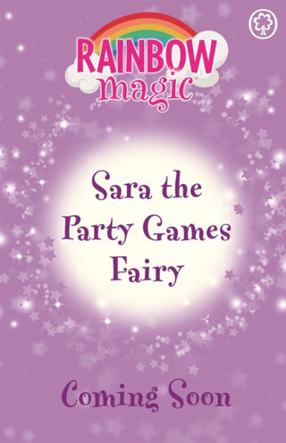 Cover image for 9781408369470 - Rainbow Magic: Sara the Party Games Fairy