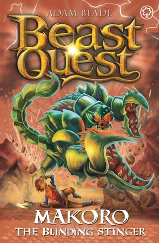 Cover image for 9781408369692 - Beast Quest: Makoro the Blinding Stinger