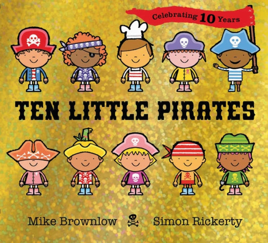 Cover image for 9781408369876 - Ten Little Pirates 10th Anniversary Edition