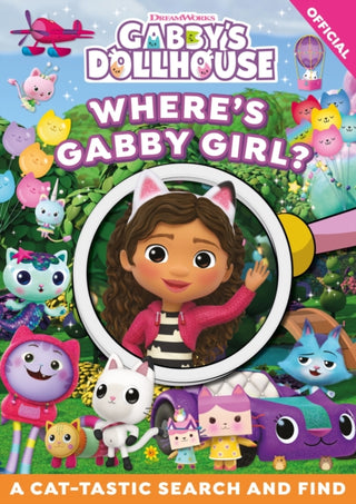 Cover image for 9781408370551 - DreamWorks Gabby's Dollhouse: Where's Gabby Girl?