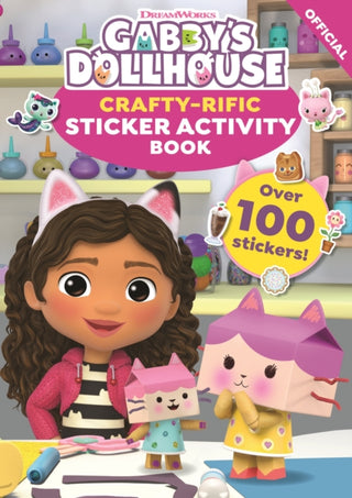 Cover image for 9781408371770 - DreamWorks Gabby's Dollhouse: Crafty-Rific Sticker Activity Book