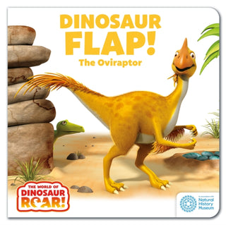 Cover image for 9781408372623 - The World of Dinosaur Roar!: Dinosaur Flap! The Oviraptor: Book 6