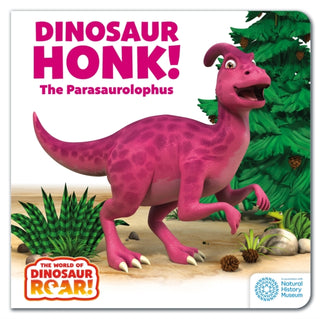 Cover image for 9781408372654 - The World of Dinosaur Roar!: Dinosaur Honk! The Parasaurolophus: Book 9