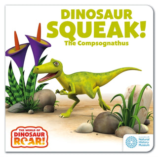Cover image for 9781408372715 - The World of Dinosaur Roar!: Dinosaur Squeak! The Compsognathus: Book 10