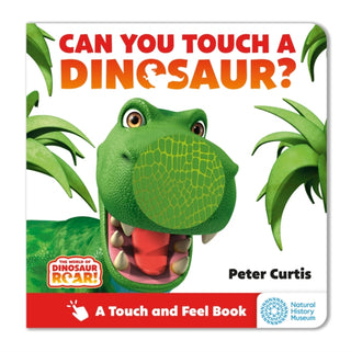 Cover image for 9781408373026 - The World of Dinosaur Roar!: Can You Touch a Dinosaur?