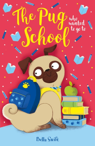 Supplemental image for 9781408374986 - The Pug who wanted to go to School