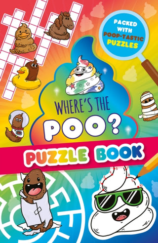 Cover image for 9781408375242 - Where’s the Poo? A Pooptastic Puzzle Book
