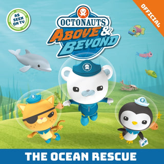 Cover image for 9781408375341 - Octonauts Above & Beyond: The Ocean Rescue