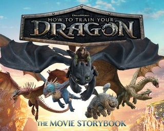 Cover image for 9781408375815 - DreamWorks' How To Train Your Dragon: The Movie Storybook