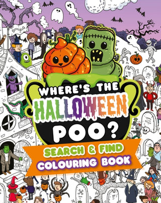 Cover image for 9781408376287 - Where's the Halloween Poo? Search & Find Colouring Book