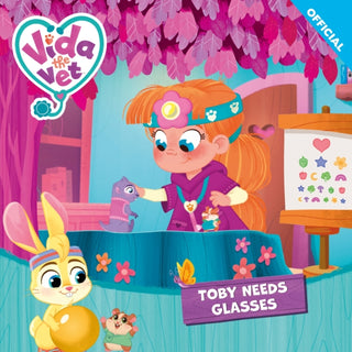 Cover image for 9781408377130 - Vida the Vet: Toby Needs Glasses