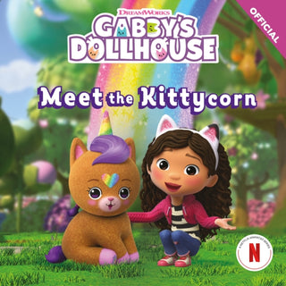 Cover image for 9781408377185 - DreamWorks Gabby's Dollhouse: Meet the Kittycorn