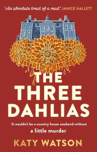 Cover image for 9781408716434 - The Three Dahlias
