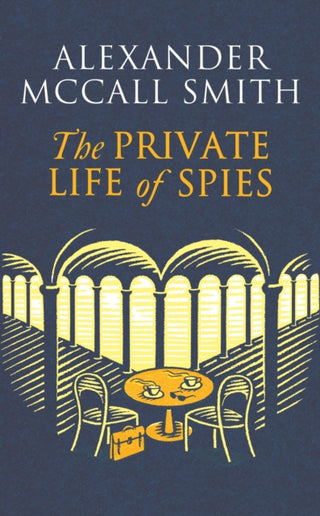 Supplemental image for 9781408718353 - The Private Life of Spies