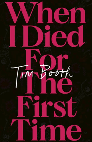 Cover image for 9781408718889 - When I Died for the First Time
