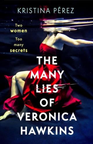 Cover image for 9781408719015 - The Many Lies of Veronica Hawkins