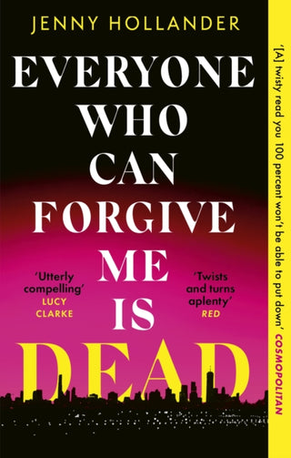 Cover image for 9781408719596 - Everyone Who Can Forgive Me is Dead